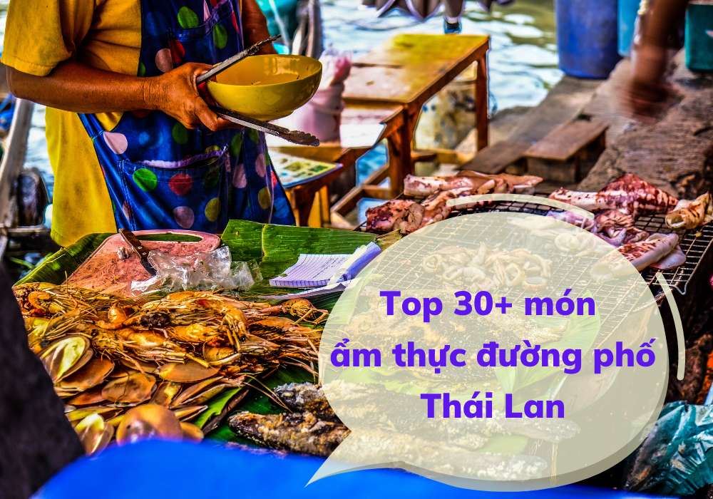 ẩm thực đường phố Thái Lan
